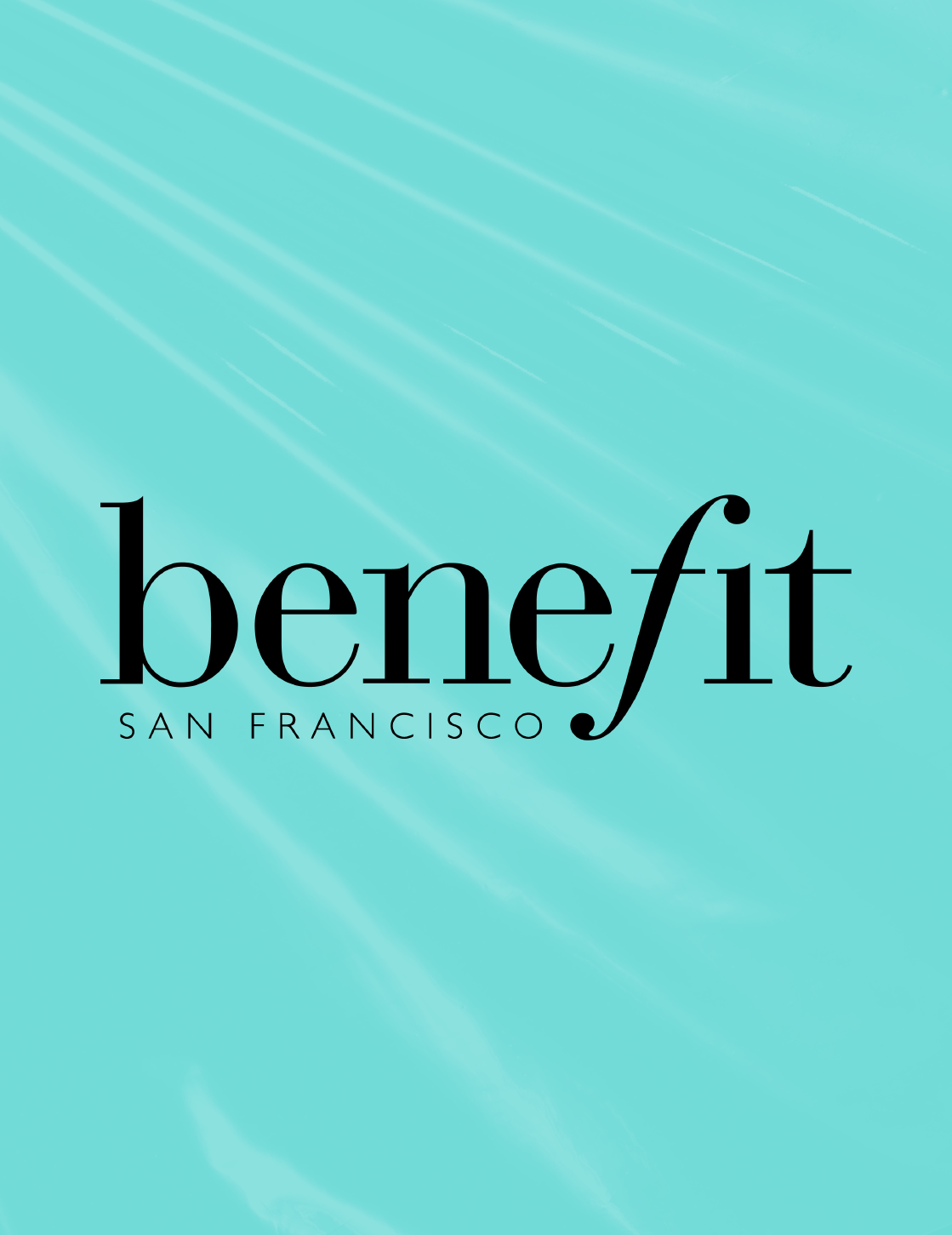 Beauty Campaign | Benefit Cosmetics